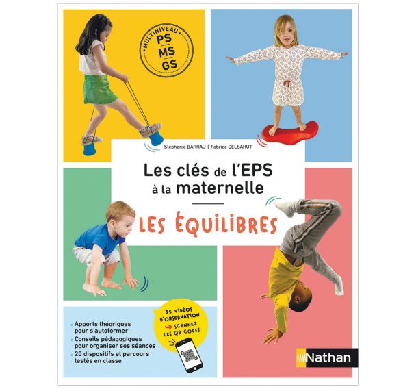 Guide pédagogique EPS Maternelle PS-MS-GS -Equilibres-Nathan