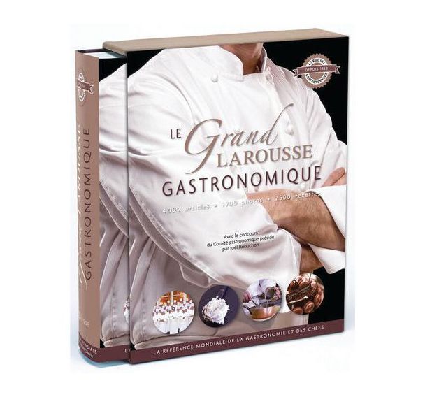 Le grand Larousse gastronomique pour professionnel