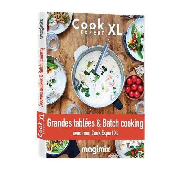 Livre Grandes tablées et batch cooking