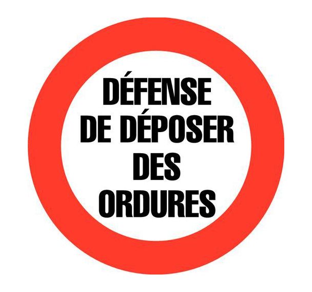 Panneau -  Défense de déposer des ordures  - Rigide Ø 30 cm
