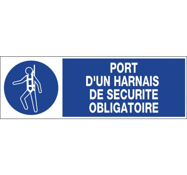 Panneau - Port d'un harnais de sécurité obligatoire Rigide 45x10 cm