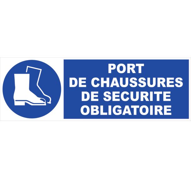 Panneau -  Port de chaussures de sécurité obligatoire Rigide 45x10 cm