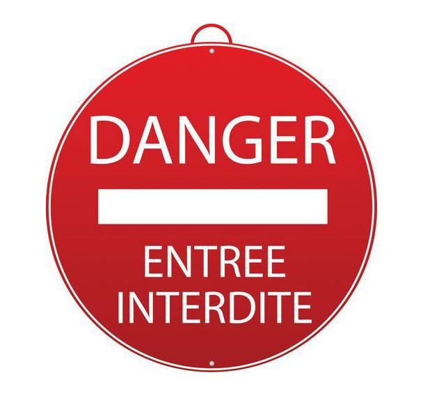 Panneau "DangerEntrée interdite"