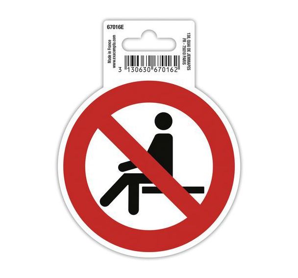 Panneau adhésif interdit de s'assoir