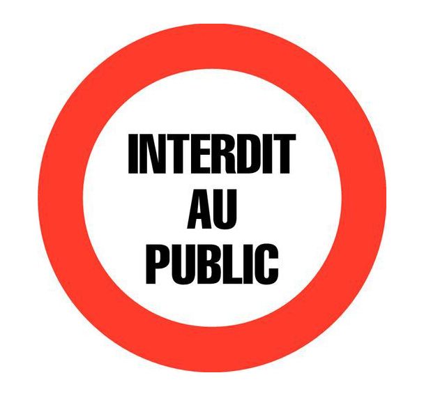 Panneau d'interdiction -  Interdit au public  - Rigide Ø 30 cm