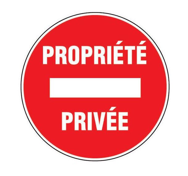 Panneau d'interdiction -  Propriété privée  - Rigide Ø 30 cm