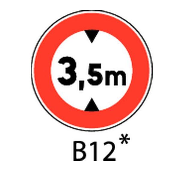 Panneau de signalisation - B12 - Hauteur maximum à préciser