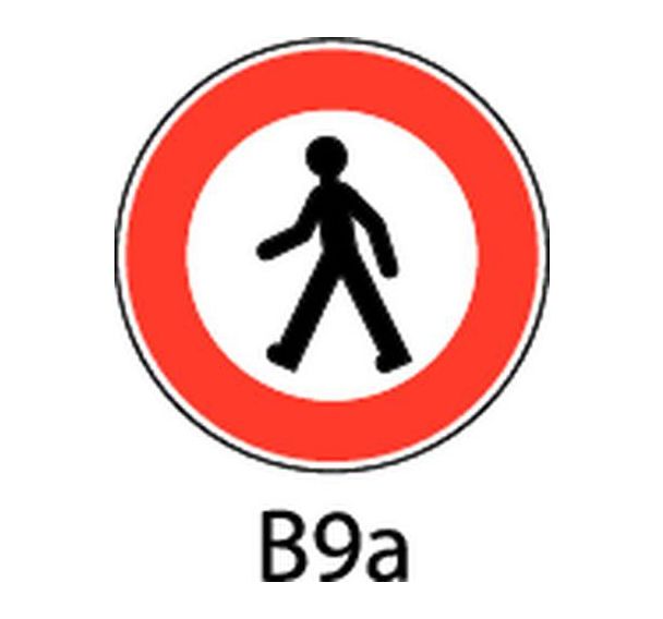 Panneau de signalisation - B9a - Accès interdit aux piétons