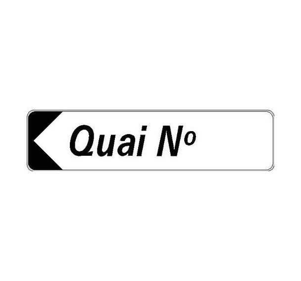 Panneau directionnel standard - Quai n° - Longueur 500 mm