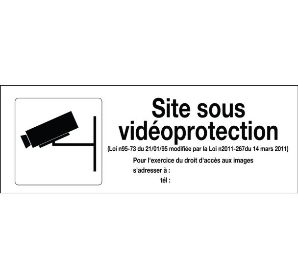 Panneau surveillance vidéo - site sous vidéoprotection