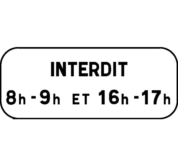 Panonceau pour panneaux de signalisation type B - M6f - Donne des précisions concernant l'interdiction de stationnement