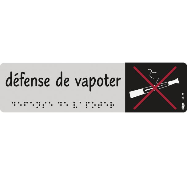Plaque de signalisation Défense de vapoter