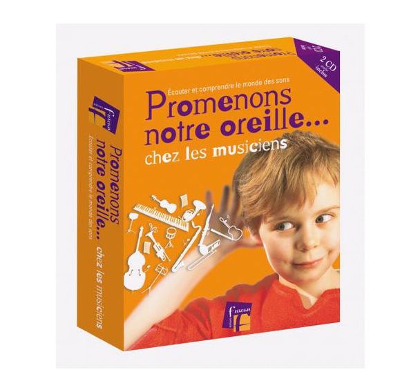 Promenons notre oreille chez les musiciens