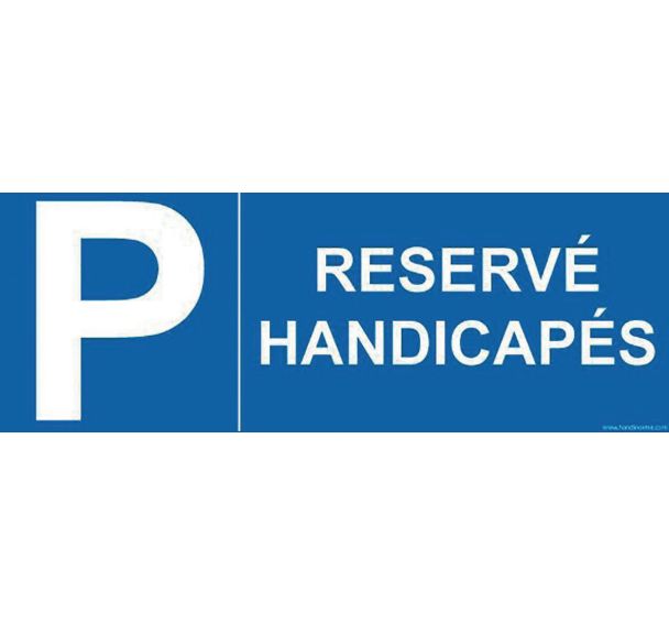 Signalétique réservé handicapé + lettre P PVC 700 x 250 mm