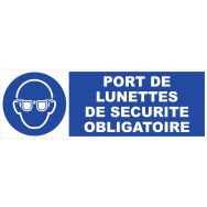 Panneau - Port de lunettes de sécurité obligatoire  - Rigide 45x10 cm