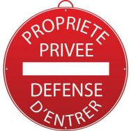 Panneau ''Propriété privée. Défense d'entrer''