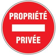 Panneau d'interdiction -  Propriété privée  - Rigide Ø 30 cm