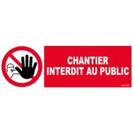 Panneau interdiction - Chantier interdit au public - Novap