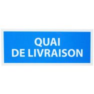 Panneau quai de livraison - Manutan Expert