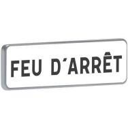 Panonceau M9g Feu d'arrêt - Taliaplast