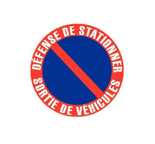 Panneau-Défense de stationner sortie de véhicules - Rigide Ø 45 cm