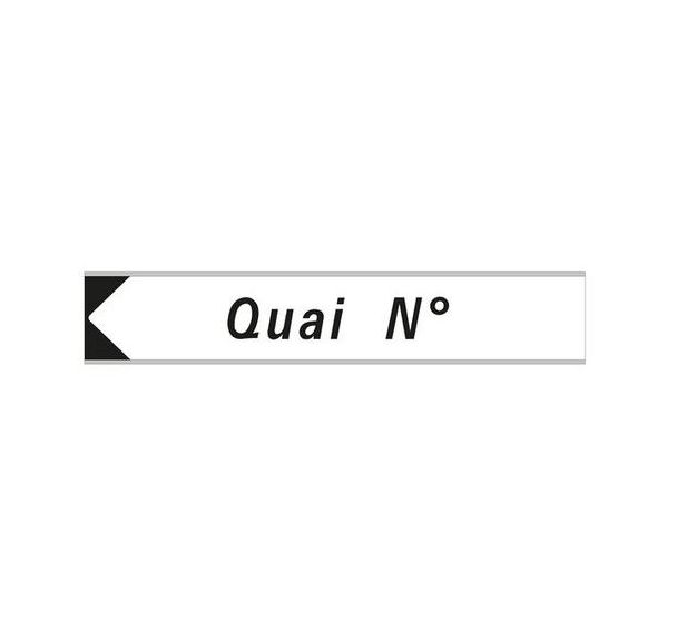 Panneau d'adressage de quai 600 x 120 mm - Aximum