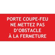 Panneau PVC "porte coupe feu"