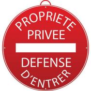 Panneau "Propriété privée. Défense d'entrer"