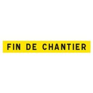 Panneau de fin de chantier - Type K2 - 1400x200mm classe 1