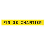 Panneau de fin de chantier - Type K2 - 1400x200mm classe 2