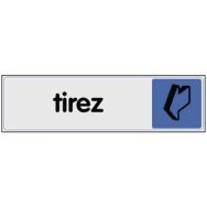 Panneau de signalisation en plexiglas - Tirez