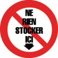 Panneau d'interdiction adhésif 'ne rien stocker ici'
