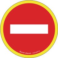 Panneau d'interdiction haute visibilité - Sens interdit - Rigide - Novap