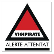 Panneau vigipirate alerte attentat rigide 20*20cm
