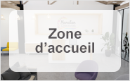 Zone accueil Zone accueil