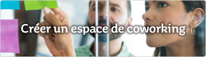 Créer un espace de coworking 