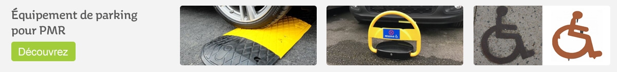 Equipement de parking pour PMR Equipement de parking pour PMR