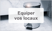 équiper vos locaux